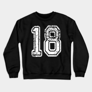 Number 18 Grungy in white Crewneck Sweatshirt